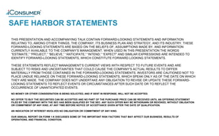 SAFE HARBOR STATEMENTS
®
THIS PRESENTATION AND ACCOMPANYING TALK CONTAIN FORWARD-LOOKING STATEMENTS AND INFORMATION
RELATING TO, AMONG OTHER THINGS, THE COMPANY, ITS BUSINESS PLAN AND STRATEGY, AND ITS INDUSTRY. THESE
FORWARD-LOOKING STATEMENTS ARE BASED ON THE BELIEFS OF, ASSUMPTIONS MADE BY, AND INFORMATION
CURRENTLY AVAILABLE TO THE COMPANY’S MANAGEMENT. WHEN USED IN THIS PRESENTATION THE WORDS
“ESTIMATE,” “PROJECT,” “BELIEVE,” “ANTICIPATE,” “INTEND,” “EXPECT” AND SIMILAR EXPRESSIONS ARE INTENDED TO
IDENTIFY FORWARD-LOOKING STATEMENTS, WHICH CONSTITUTE FORWARD LOOKING STATEMENTS.
THESE STATEMENTS REFLECT MANAGEMENT’S CURRENT VIEWS WITH RESPECT TO FUTURE EVENTS AND ARE
SUBJECT TO RISKS AND UNCERTAINTIES THAT COULD CAUSE THE COMPANY’S ACTUAL RESULTS TO DIFFER
MATERIALLY FROM THOSE CONTAINED IN THE FORWARD-LOOKING STATEMENTS. INVESTORS ARE CAUTIONED NOT TO
PLACE UNDUE RELIANCE ON THESE FORWARD-LOOKING STATEMENTS, WHICH SPEAK ONLY AS OF THE DATE ON WHICH
THEY ARE MADE. THE COMPANY DOES NOT UNDERTAKE ANY OBLIGATION TO REVISE OR UPDATE THESE FORWARD-
LOOKING STATEMENTS TO REFLECT EVENTS OR CIRCUMSTANCES AFTER SUCH DATE OR TO REFLECT THE
OCCURRENCE OF UNANTICIPATED EVENTS.
NO MONEY OR OTHER CONSIDERATION IS BEING SOLICITED, AND IF SENT IN RESPONSE, WILL NOT BE ACCEPTED.
NO OFFER TO BUY THE SECURITIES CAN BE ACCEPTED AND NO PART OF THE PURCHASE PRICE CAN BE RECEIVED UNTIL AN OFFERING STATEMENT
FILED BY THE COMPANY WITH THE SEC HAS BEEN QUALIFIED BY THE SEC. ANY SUCH OFFER MAY BE WITHDRAWN OR REVOKED, WITHOUT OBLIGATION
OR COMMITMENT OF ANY KIND, AT ANY TIME BEFORE NOTICE OF ACCEPTANCE GIVEN AFTER THE DATE OF QUALIFICATION.
AN INDICATION OF INTEREST INVOLVES NO OBLIGATION OR COMMITMENT OF ANY KIND.
OUR ANNUAL REPORT ON FORM 1-K DISCUSSES SOME OF THE IMPORTANT RISK FACTORS THAT MAY AFFECT OUR BUSINESS, RESULTS OF
OPERATIONS, AND FINANCIAL CONDITION.
 