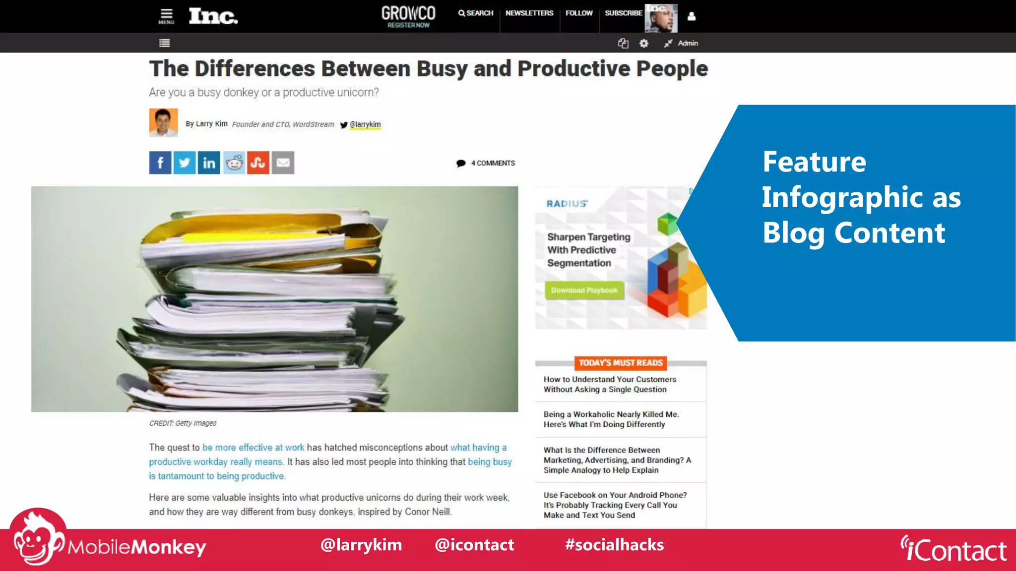 #CMCa2z @larrykim
Feature
Infographic as
Blog Content
@larrykim @icontact #socialhacks
 