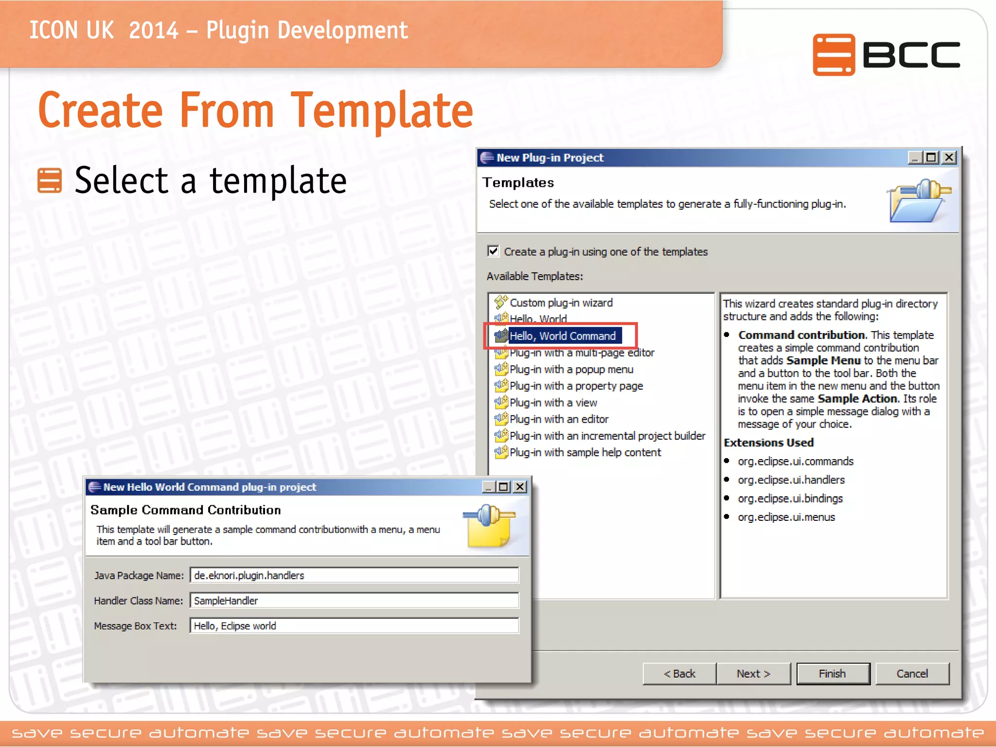 ICON UK 2014 – Plugin Development 
Create From Template Select a template  