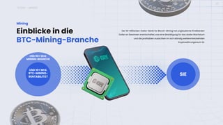 ICONX – MINING
07
Einblicke in die
BTC-Mining-Branche
Mining
Der 50-Milliarden-Dollar-Markt für Bitcoin-Mining hat unglaubliche 10 Milliarden
Dollar an Gewinnen erwirtschaftet, was eine Bestätigung für das starke Wachstum
und die profitablen Aussichten im sich ständig weiterentwickelnden
Kryptowährungsraum ist.
USD 10+ Mrd.
BTC-MINING-
RENTABILITÄT
USD 50+ Mrd.
MINING-BRANCHE
SIE
 