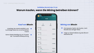 08
Warum kaufen, wenn Sie Mining betreiben können?
Schließen Sie sich den 1 % an
Kauf von Bitcoin
Unterliegt der Marktvolatilität, was
kurzfristige Gewinne unvorhersehbar
macht
Keine direkte Beteiligung am Prozess
der Transaktionsüberprüfung
Mining von Bitcoin
Eine bessere Option als Kaufen, mehr
Rendite bei weniger Risiko
Trägt zur Dezentralisierung des Bitcoin-
Netzwerks bei
ICONX – MINING BETREIBEN ODER KAUFEN
 