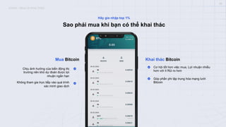 08
Sao phải mua khi bạn có thể khai thác
Hãy gia nhập top 1%
Mua Bitcoin
Chịu ảnh hưởng của biến động thị
trường nên khó dự đoán được lợi
nhuận ngắn hạn
Không tham gia trực tiếp vào quá trình
xác minh giao dịch
Khai thác Bitcoin
Cơ hội tốt hơn việc mua, Lợi nhuận nhiều
hơn với ít Rủi ro hơn
Góp phần phi tập trung hóa mạng lưới
Bitcoin
ICONX – MUA VÀ KHAI THÁC
 
