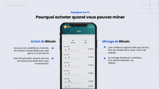 08
Pourquoi acheter quand vous pouvez miner
Rejoignez les 1%
Achat de Bitcoin
Soumis à la volatilité du marché,
le rendant imprévisible pour des
gains à court terme
Pas d’implication directe dans le
processus de vérification des
transactions,
Minage de Bitcoin
Une meilleure opportunité que l'achat,
Plus de rendements avec moins de
risques
Le minage de Bitcoin contribue
à la décentralisation du
réseau.
ICONX – SPOT License
 