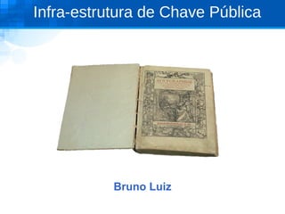 Bruno Luiz 