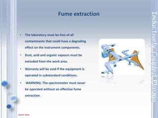 51
An air-cooled re-circulating water chiller shall be
provided to cool
1. The load coil
2. RF generator
3. Detector components
suitable for operation with an ambient temperature
range +15 C to + 35 C
Recirculating cooling system
 