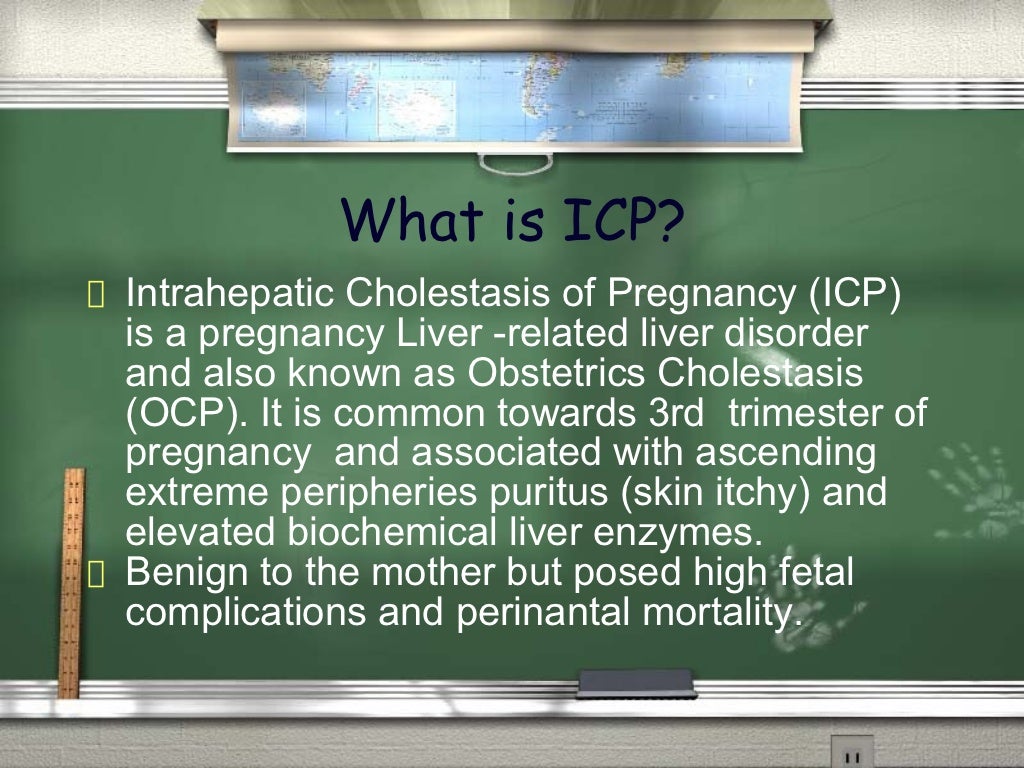Intrahepatic Cholestasis of Pregnancy