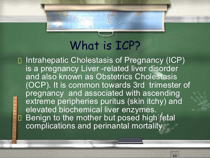 Intrahepatic Cholestasis of Pregnancy