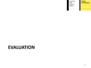 EVALUATION


             23
 