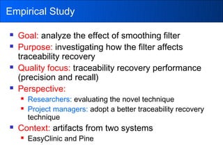 ICPC 2011 - Improving IR-based Traceability Recovery Using Smoothing Filters