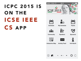 ICPC 2015 - Welcome from the chairs Slide 9