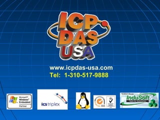 www.icpdas-usa.com
Tel: 1-310-517-9888
 