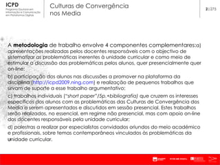 Uma rede global que interliga objectos físicos e virtuais e faz uso da captura de dados e comunicação a vários níveis e em vários contextos, que vive em perfeita simbiose com a Internet e as redes tal como as conhecemos actualmente e que se desenvole com as mesmas.  Possui  um elevado nível de conectividade, interoperabilidade e comunicação  sendo capaz de estabelecer relações de vária ordem de complexidade baseadas na identificação de objectos, relação entre objectos, sejam reais ou virtuais, e interacção sensorial com os mesmos.  