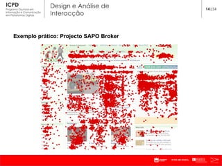Exemplo prático: Projecto SAPO Broker 14 |34 