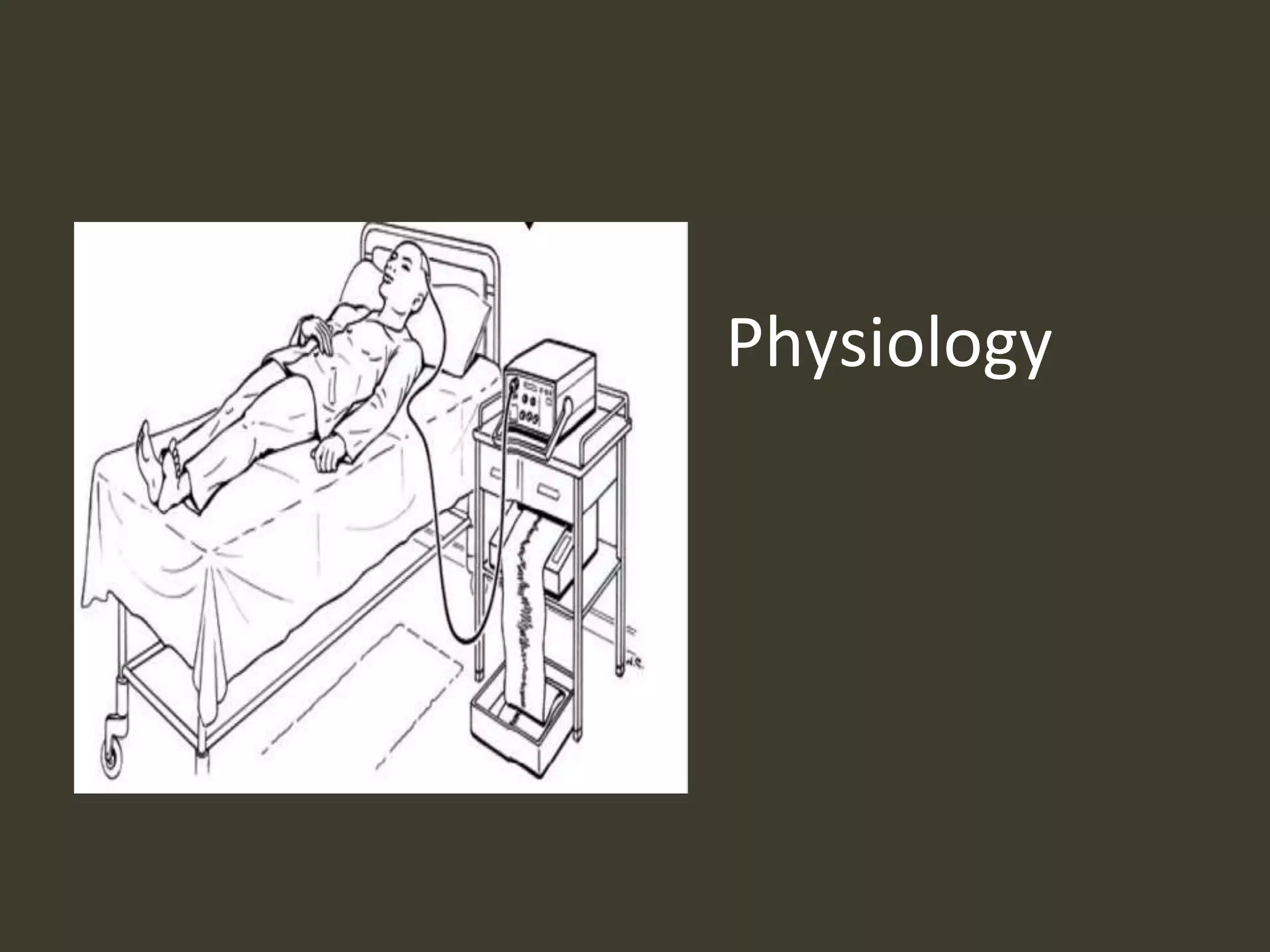 Physiology
 
