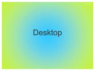 ICQ Confidential




Desktop
 