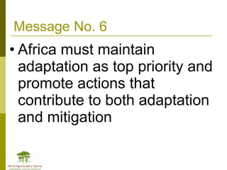 Africa in Post 2012 Climate Change Negotiations: Some Policy Perspectives