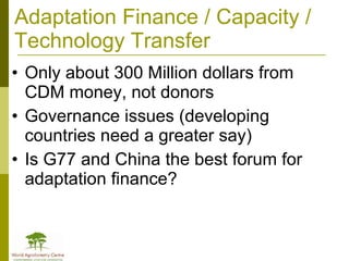 Africa in Post 2012 Climate Change Negotiations: Some Policy Perspectives