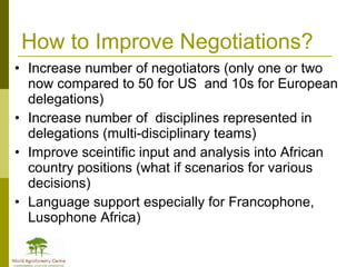 Africa in Post 2012 Climate Change Negotiations: Some Policy Perspectives
