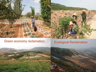 Green economy reclamation   Ecological Reclamation
 