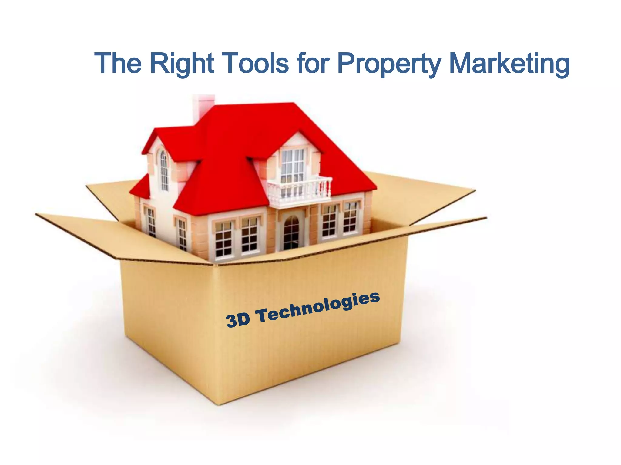 The Right Tools for Property Marketing
 