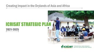 Creating Impact in the Drylands of Asia and Africa
 