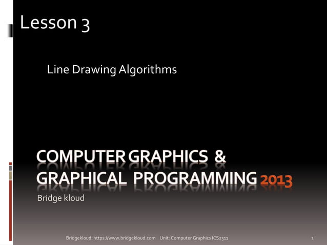 line drawing algorithms COMPUTER GRAPHICS & Graphical Programming | PPTX