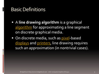 line drawing algorithms COMPUTER GRAPHICS & Graphical Programming | PPTX