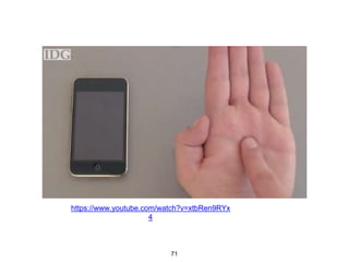 Invisible Interfaces – Gestures in Space
• Gustafson, S., Bierwirth, D., & Baudisch, P.
[2010]
• Using a non-dominant hand stabilizedinterface.
71
 
