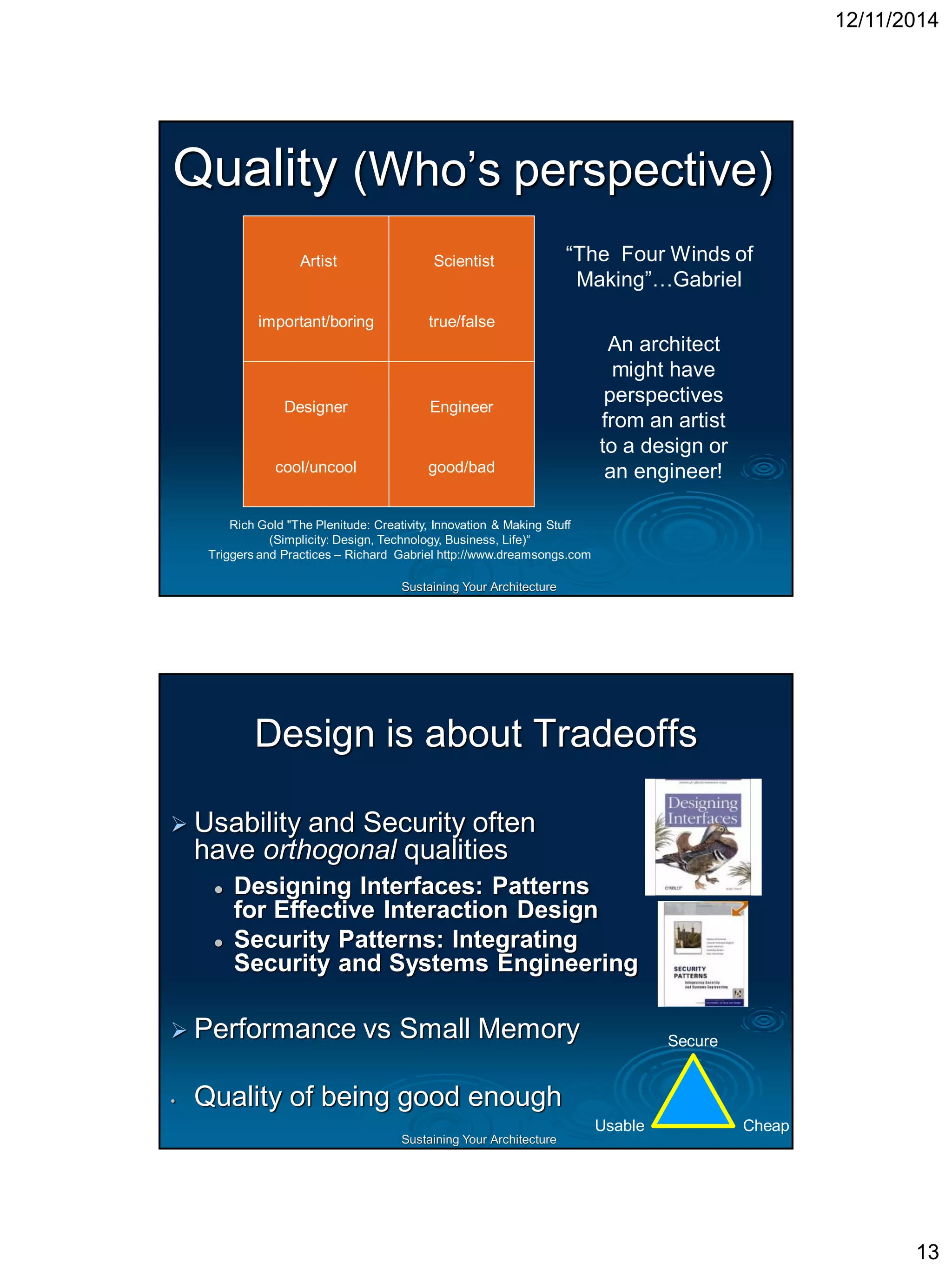 Sustaining Your ArchitectureThey Have a Name  