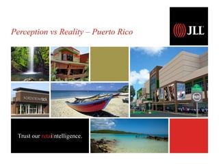 Puerto Rico: Economic Perception vs. Reality