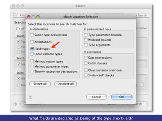 What ﬁelds are declared as being of the type JTextField?
 