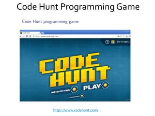 Code Hunt Programming Game
https://www.codehunt.com/
 