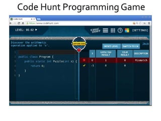 Code Hunt Programming Game
 