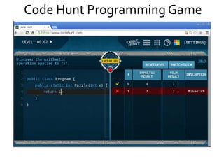 Code Hunt Programming Game
 