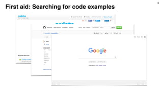 First aid: Searching for code examples
4
 