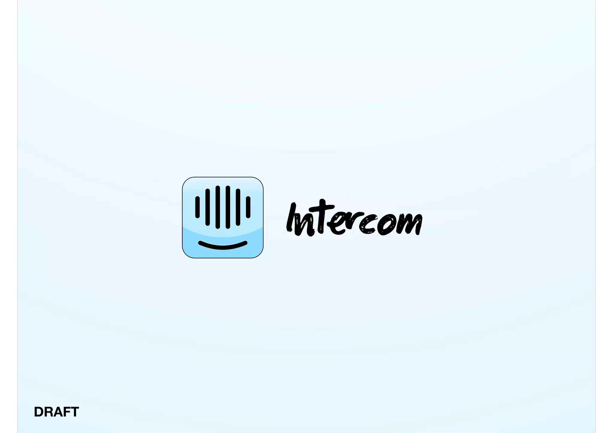 שקף 1 מתוך 8 בדק של Intercom