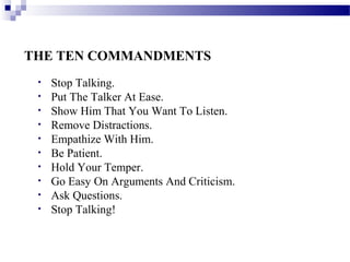 Commanding Talk listening skills | PPT