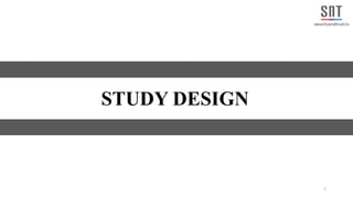 7
STUDY DESIGN
 