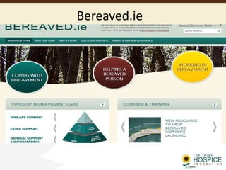Bereaved.ie
 