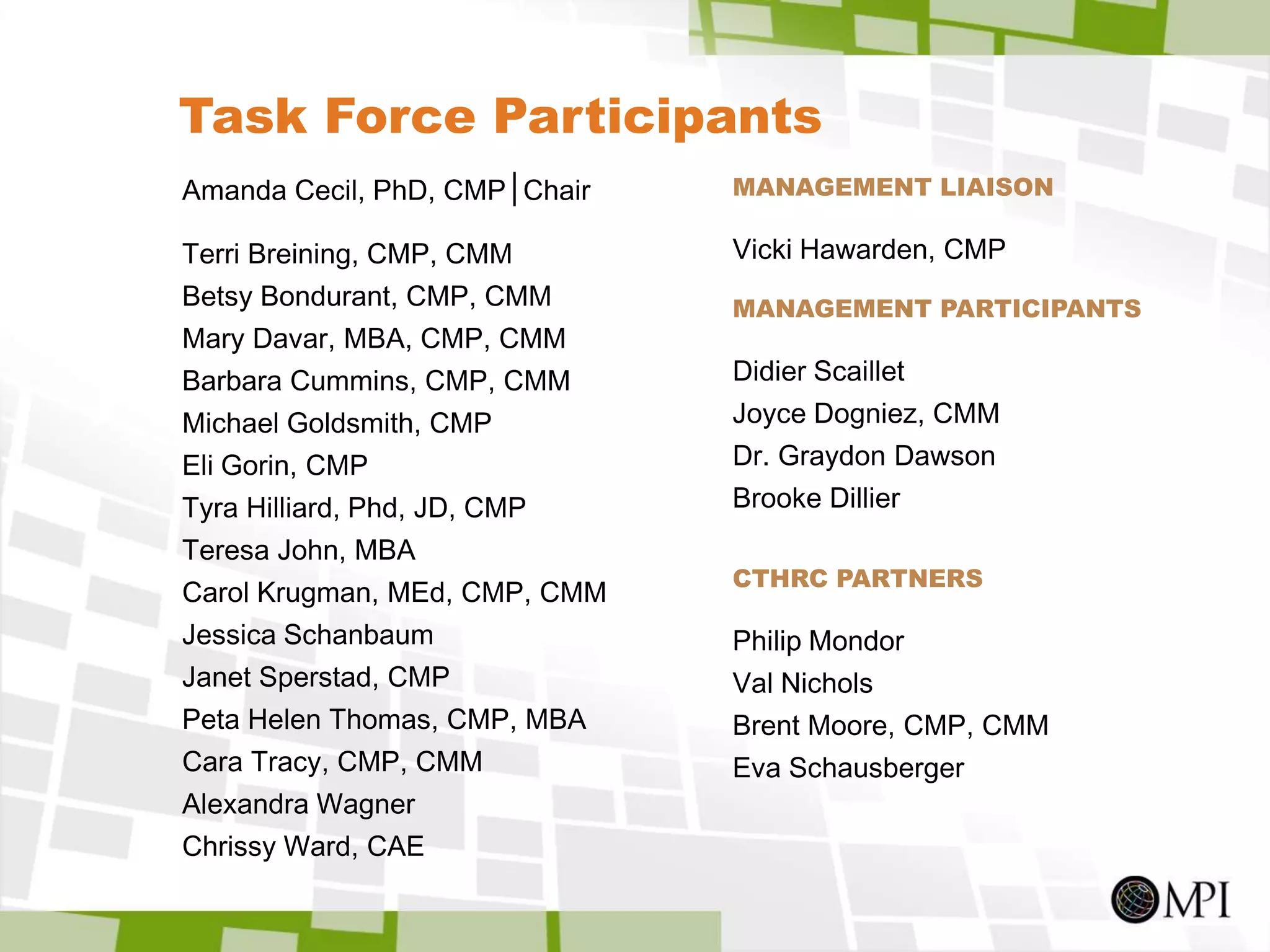 Need defined standards and training methodsCompetencyStandards