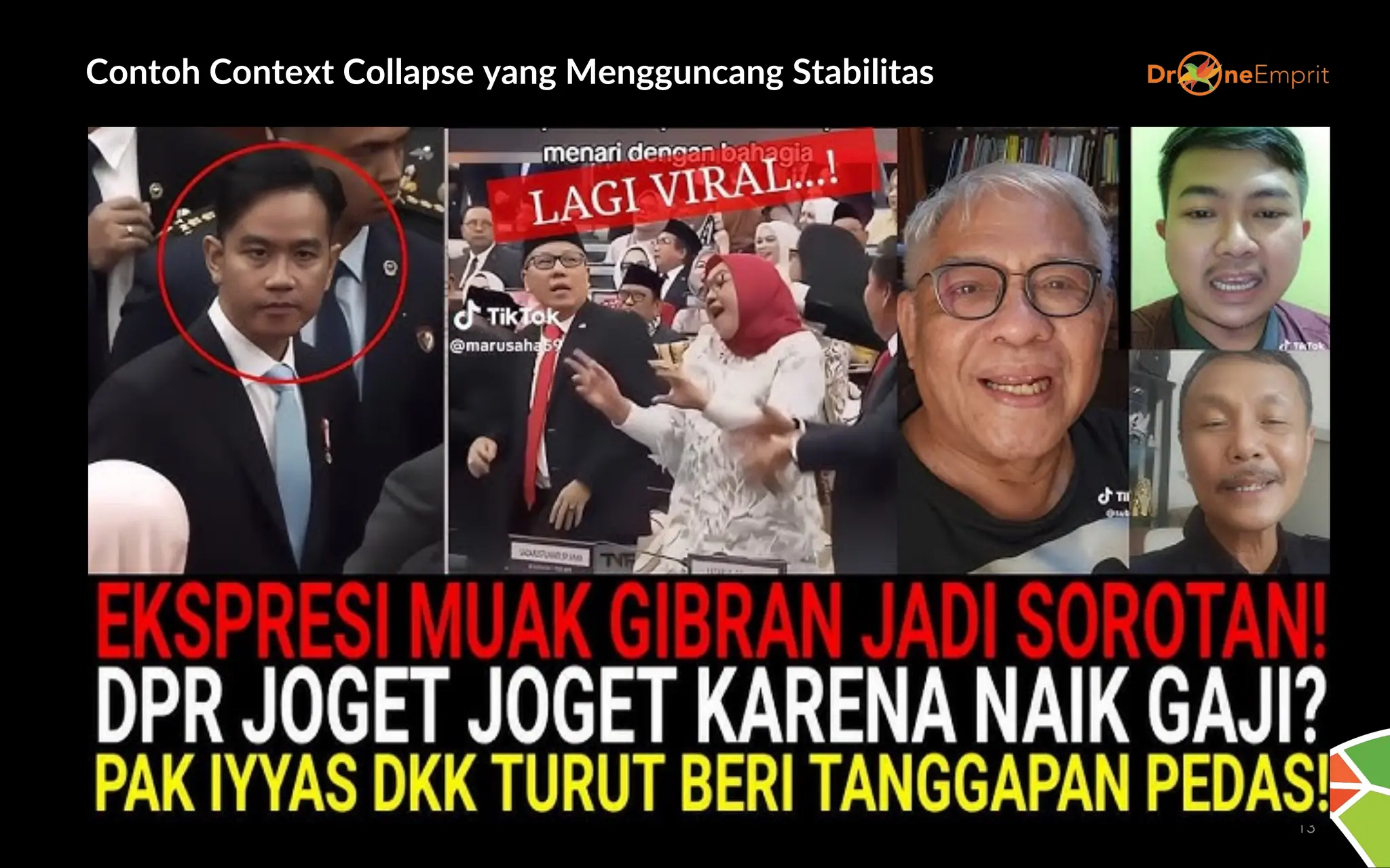 Contoh Context Collapse yang Mengguncang Stabilitas
13
 