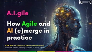 A.I.gile - How Agile and AI (e)merge in practice
