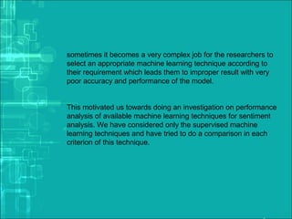 Performance Analysis of Supervised Machine Learning Techniques for ...