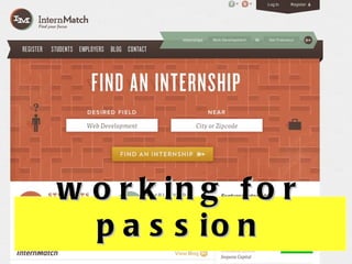 working for passion 