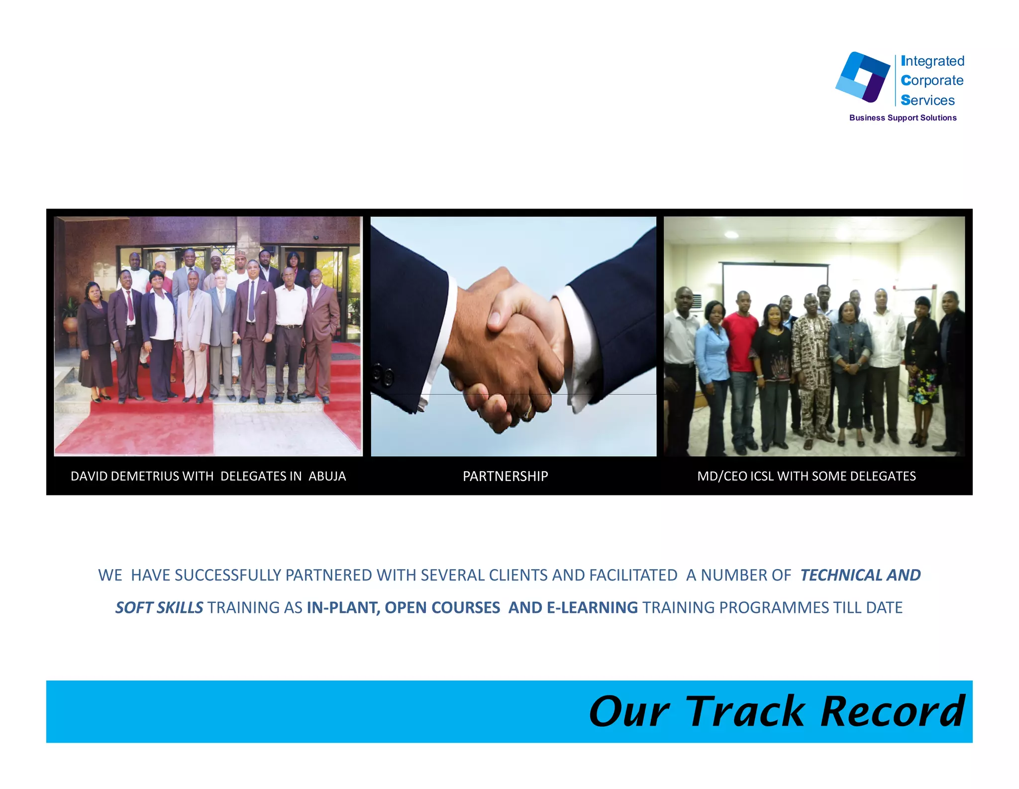 Integrated
            Corporate
            Services
Business Support Solutions
 