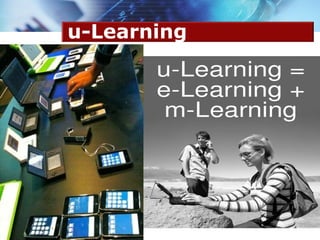 u-Learning
 