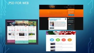 PSD FOR WEB
 