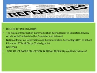 role of ict in education its potential and challenges. | PPT