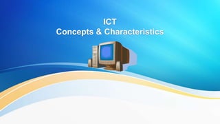 Ict | PPT