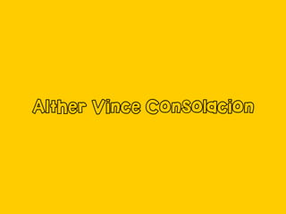 Alther Vince Consolacion
 